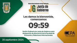 Sesión Ordinaria de la Junta de Gobierno para la designación de Director(a) de la Facultad de Economía y Relaciones Internacionales