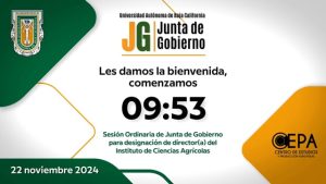 Sesión de Junta de Gobierno para designación de director del Instituto de Ciencias Agrícolas y Facultad de Ingeniería Mexicali.
