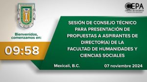 Sesión de Consejo Técnico para la designación de Director(a) de la Facultad de Humanidades y Ciencias Sociales