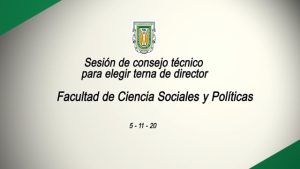Proceso de Designación de Directores: Facultad de Ciencias Sociales y Políticas
