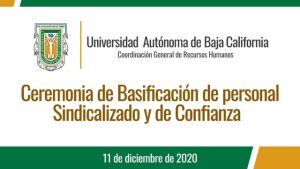 Ceremonia de Basificación de Personal Sindicalizado y de Confianza