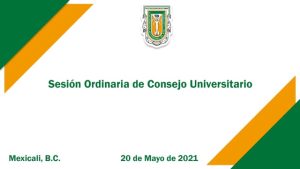Sesión Ordinaria de Consejo Universitario