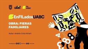 Fieras familiares de Andrés Cota Hiriart