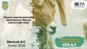 Clausura segunda generación del programa "Mujeres Líderes UABC 2026-1"